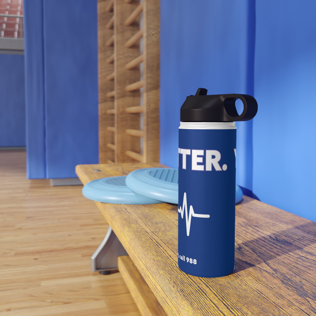 YOU MATTER. STAINLESS STEEL WATER BOTTLE