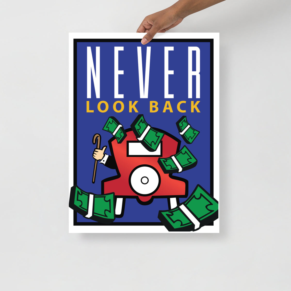 Never Look Back Monopoly Motivational Inspirational Poster