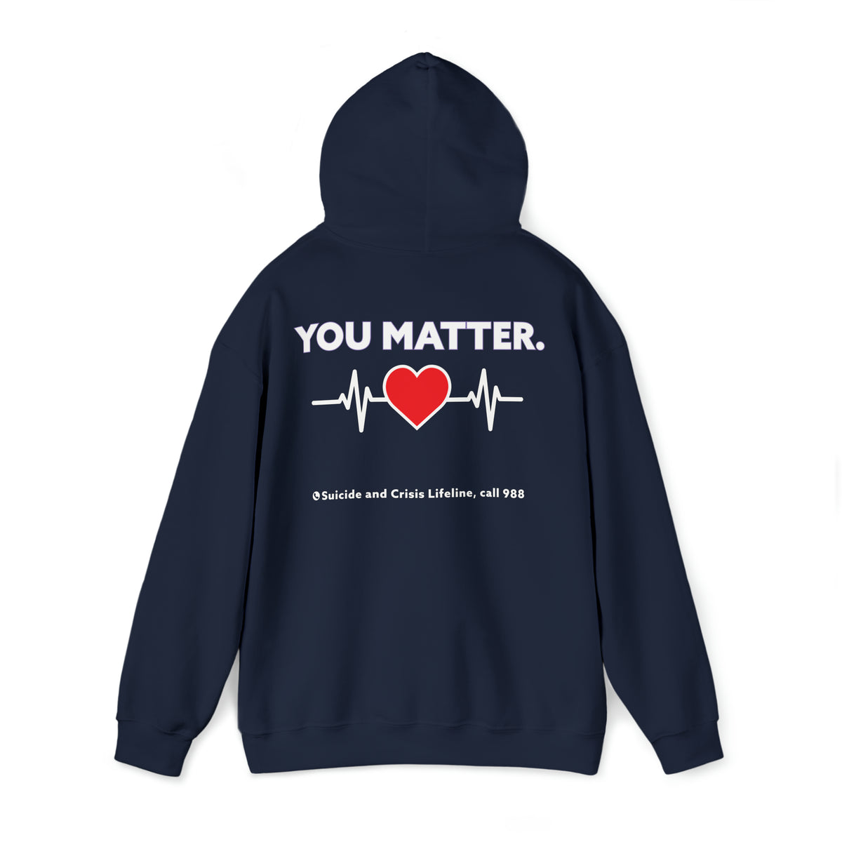YOU MATTER. HOODED SWEATSHIRT