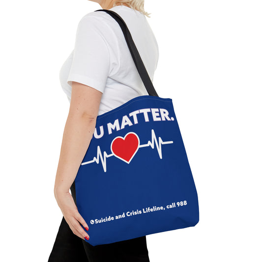 YOU MATTER. TOTE BAG