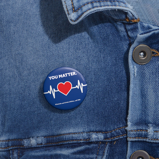 YOU MATTER. PIN BUTTONS