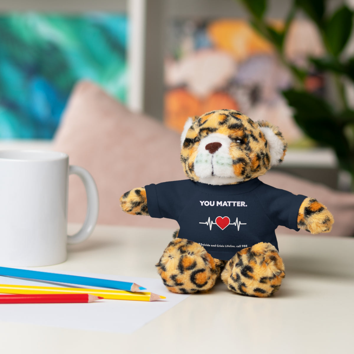 YOU MATTER. STUFFED ANIMALS WITH T-SHIRT