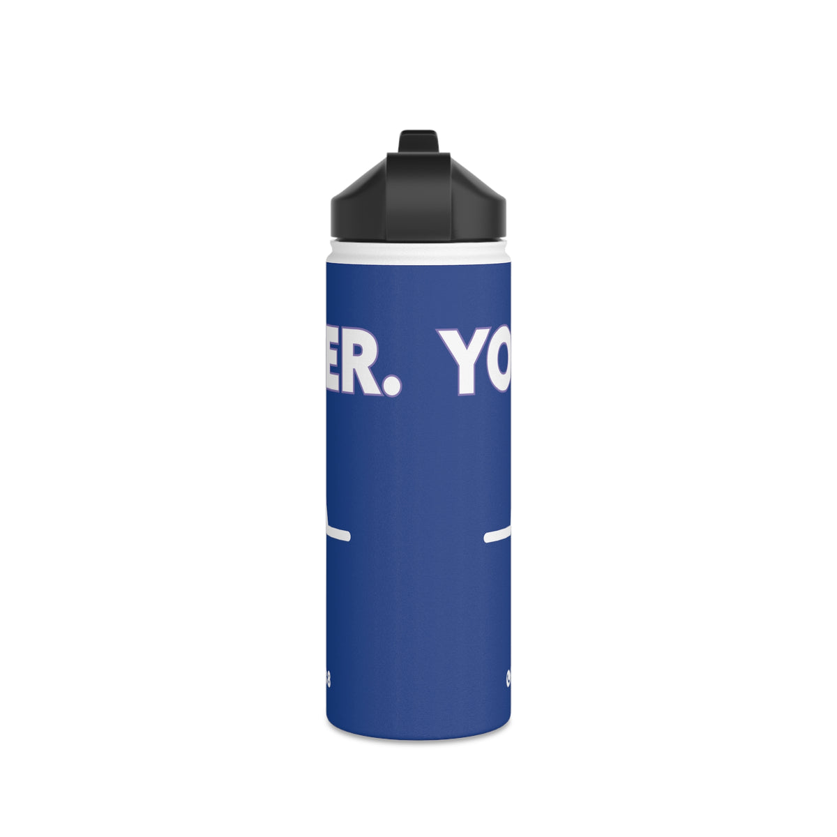 YOU MATTER. STAINLESS STEEL WATER BOTTLE