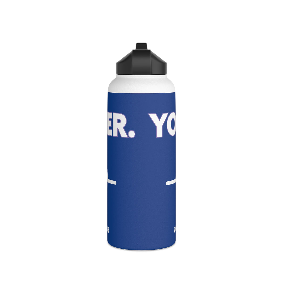 YOU MATTER. STAINLESS STEEL WATER BOTTLE