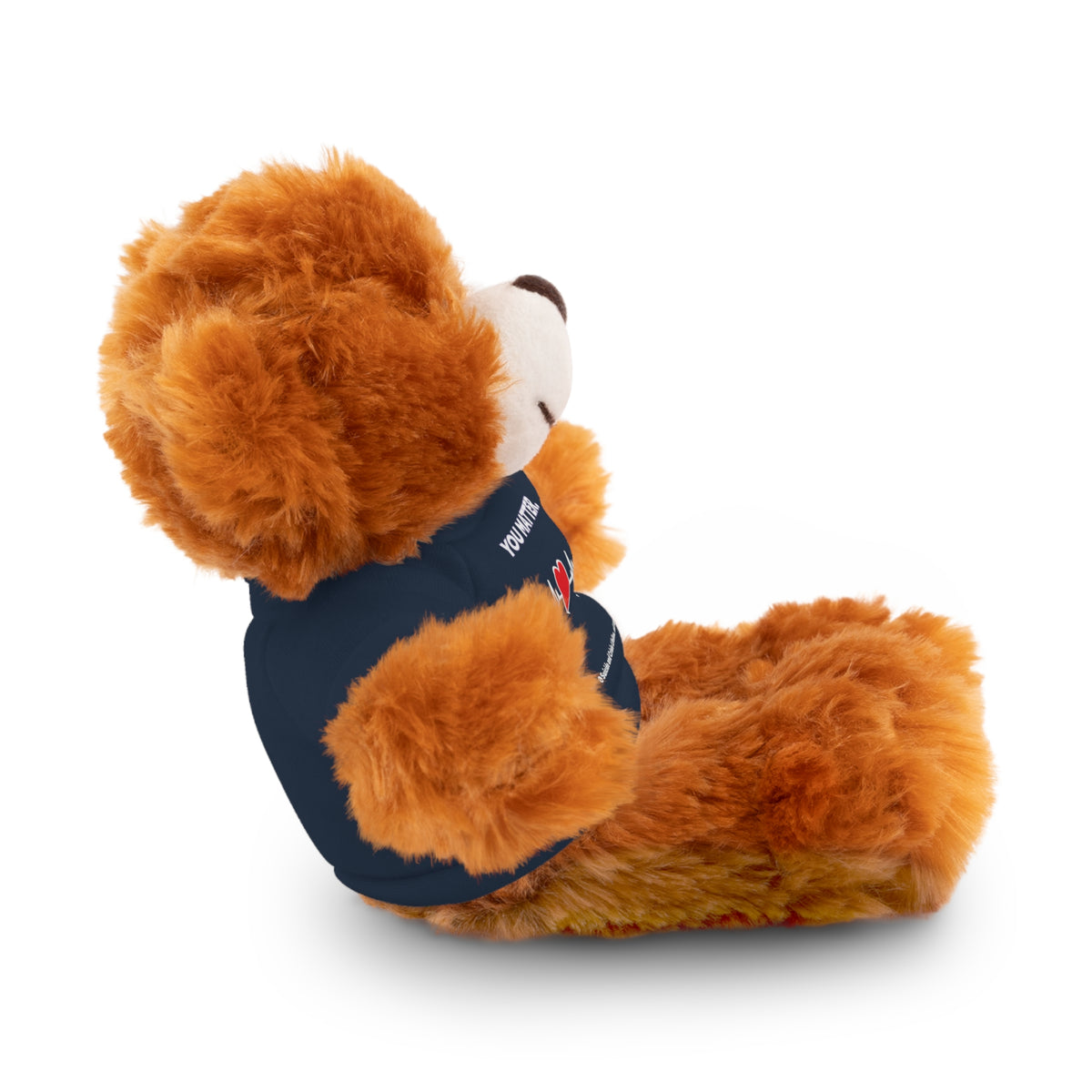 YOU MATTER. STUFFED ANIMALS WITH T-SHIRT