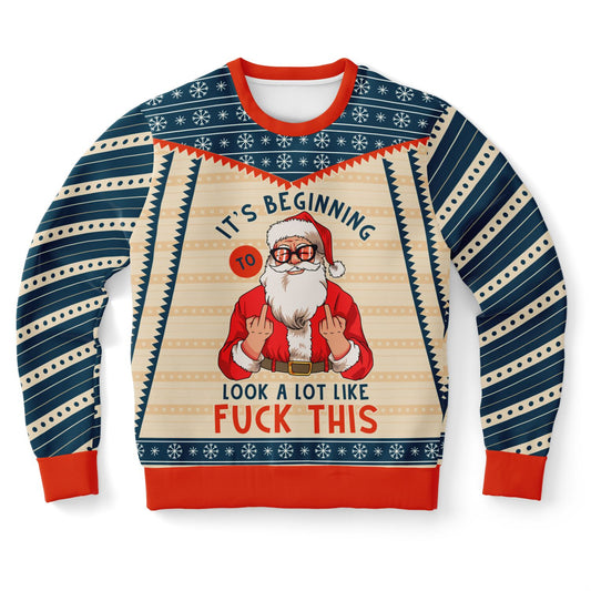 It’s Beginning to Look a Lot Like F*** This Sweatshirt