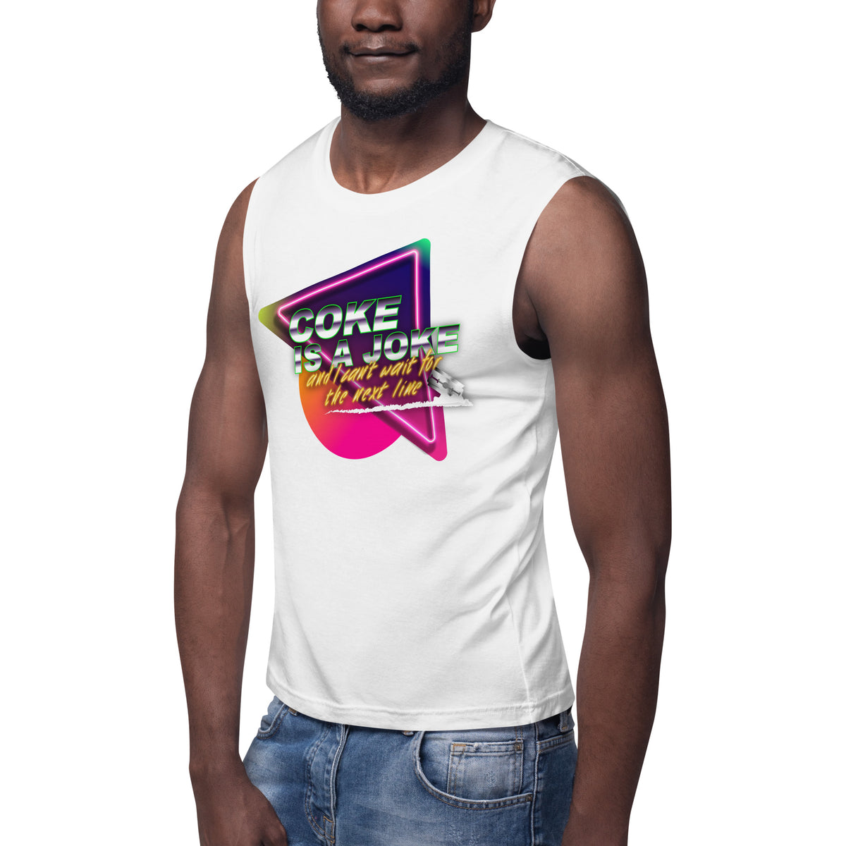 Team PP Coke is a Joke Muscle Shirt