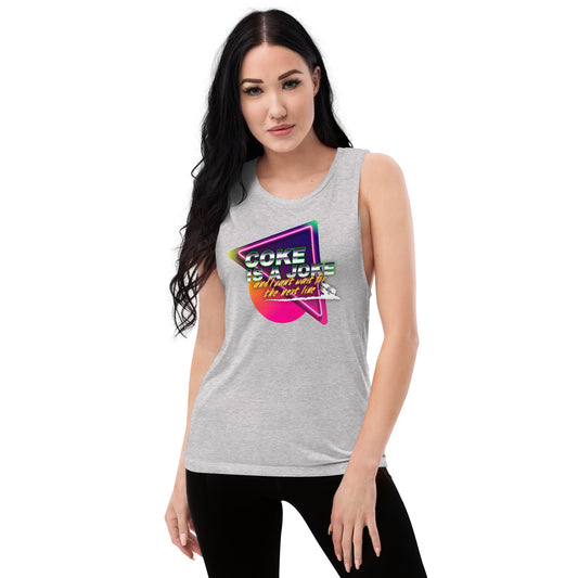 Team PP Coke is a Joke Ladies’ Muscle Tank