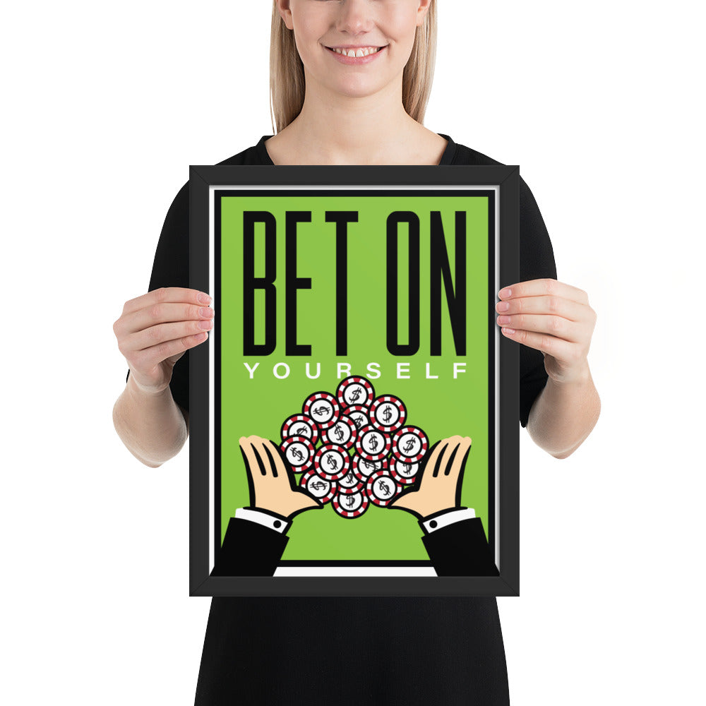 Bet on Yourself Monopoly Motivational Inspirational Framed matte paper poster