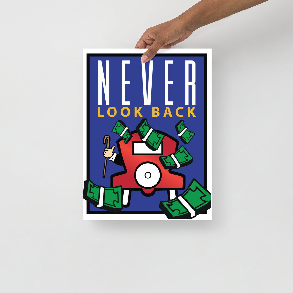 Never Look Back Monopoly Motivational Inspirational Poster