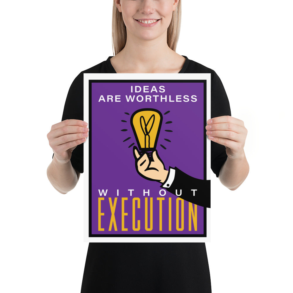 Ideas Are Worthless Monopoly Motivational Inspirational Poster