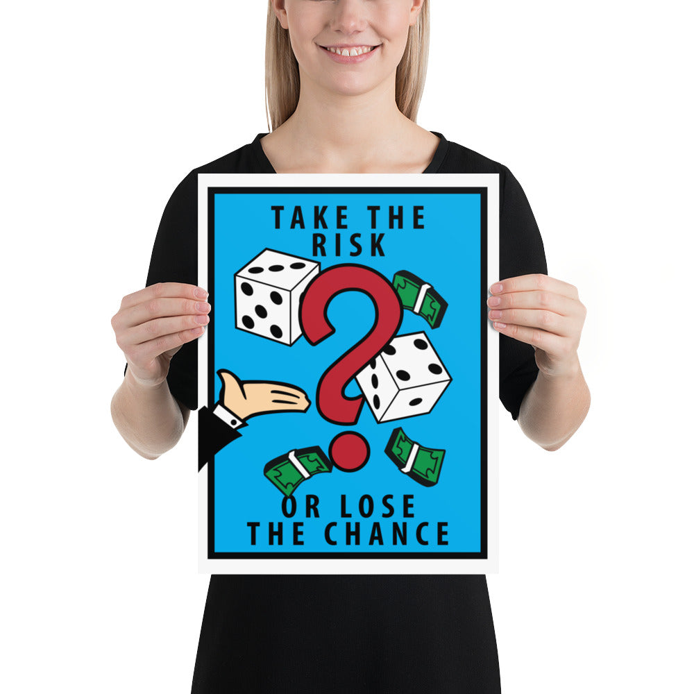 Take the Risk Monopoly Motivational Inspirational Poster