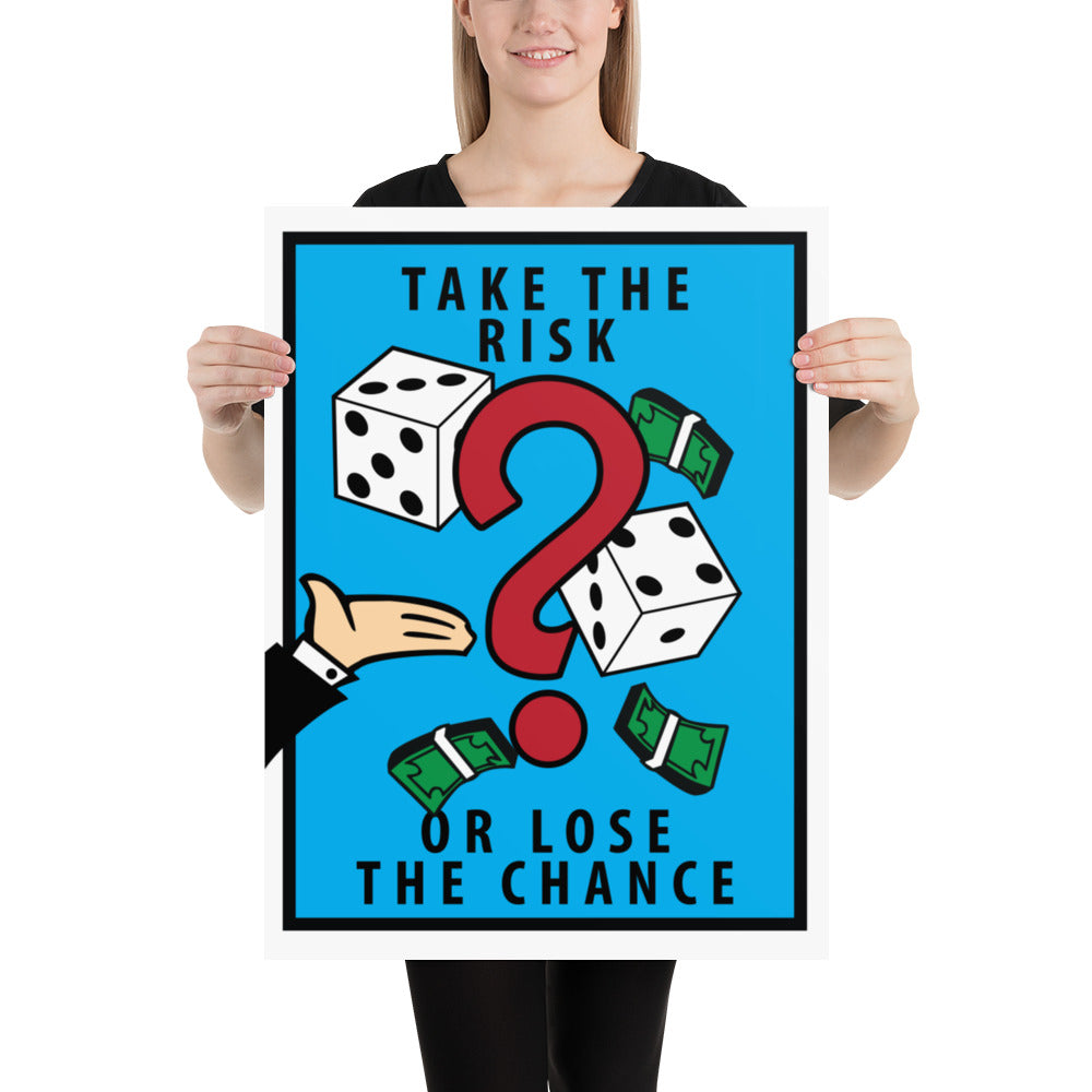 Take the Risk Monopoly Motivational Inspirational Poster