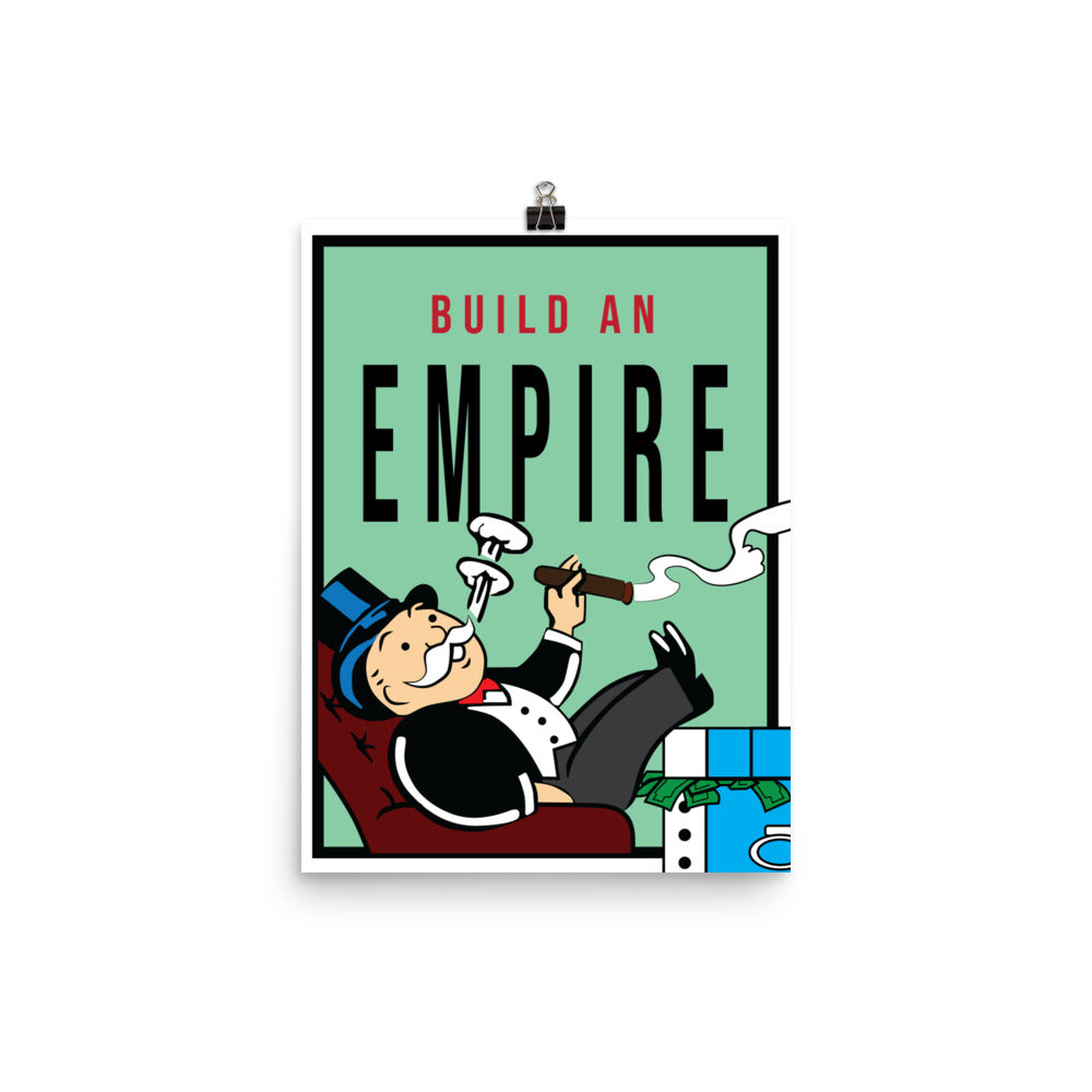 Monopoly Inspirational Build An Empire Poster Print