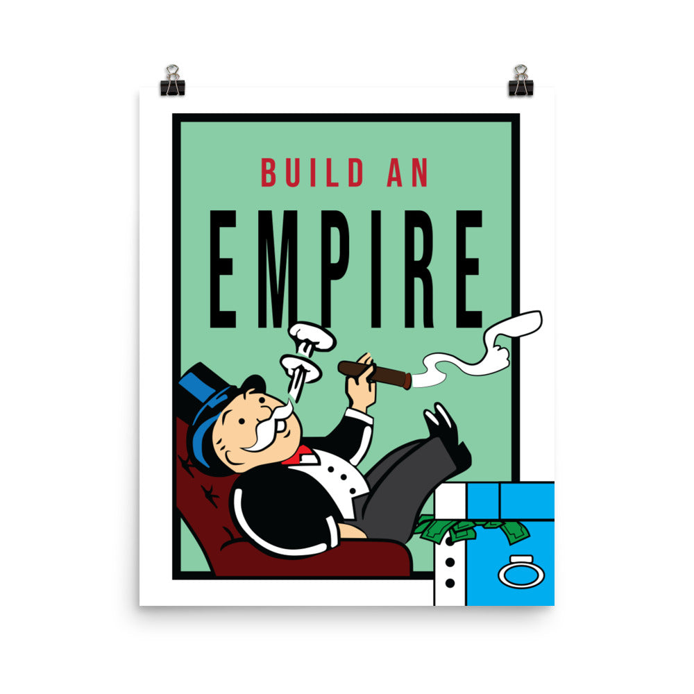 Monopoly Inspirational Build An Empire Poster Print