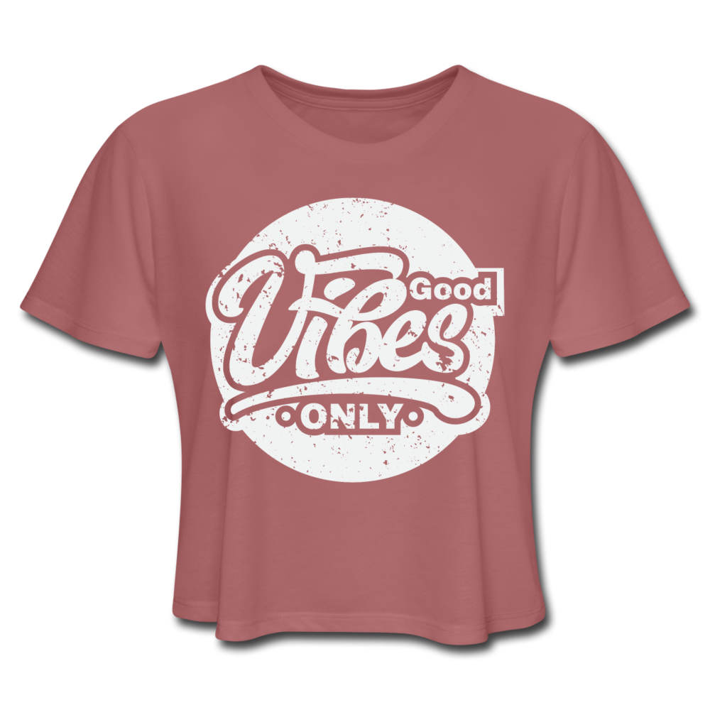 Good Vibes Only Women's Cropped T-Shirt - mauve