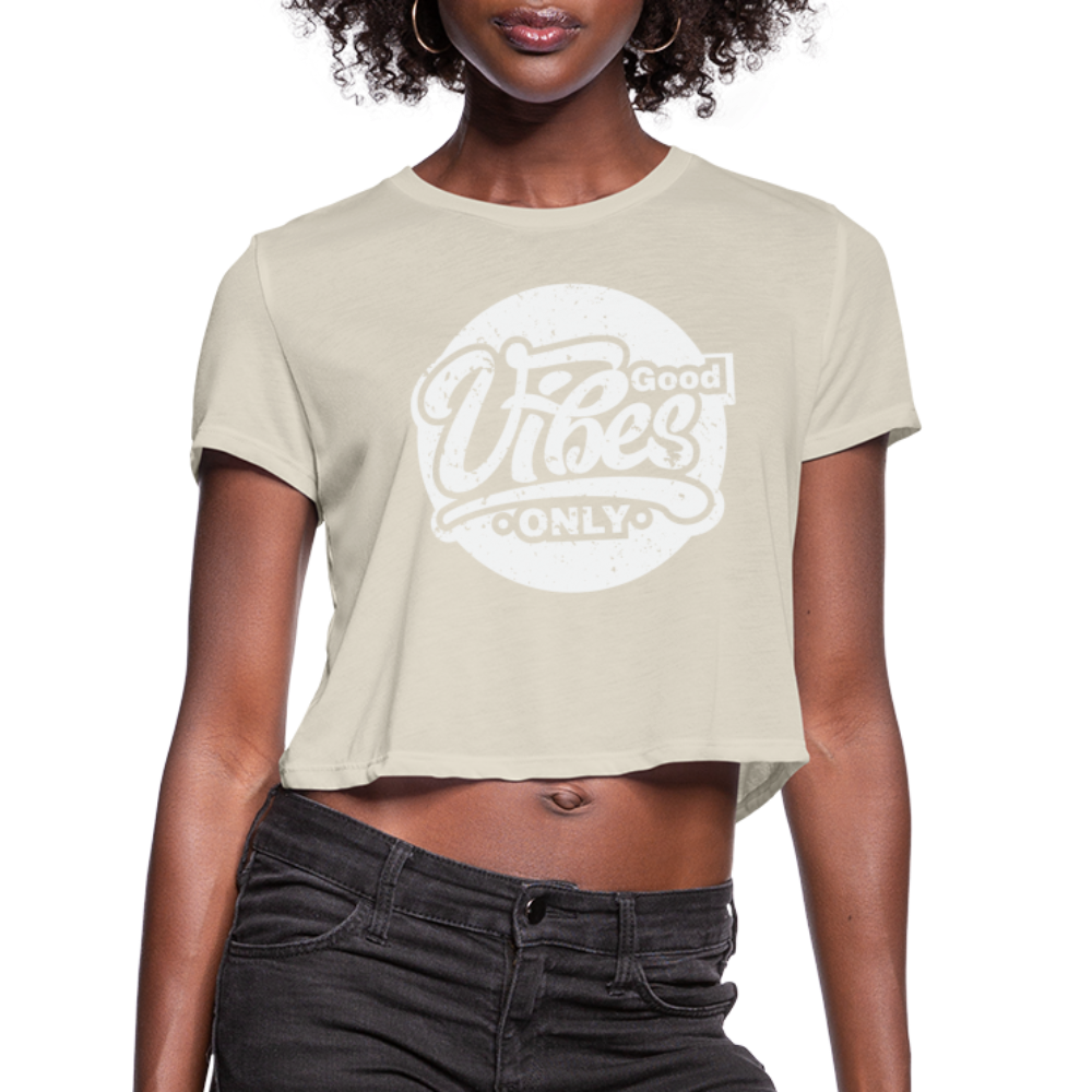 Good Vibes Only Women's Cropped T-Shirt - dust
