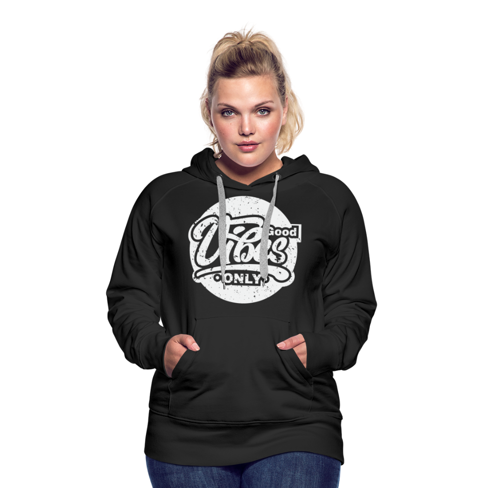Good Vibes Only Women’s Premium Hoodie - black