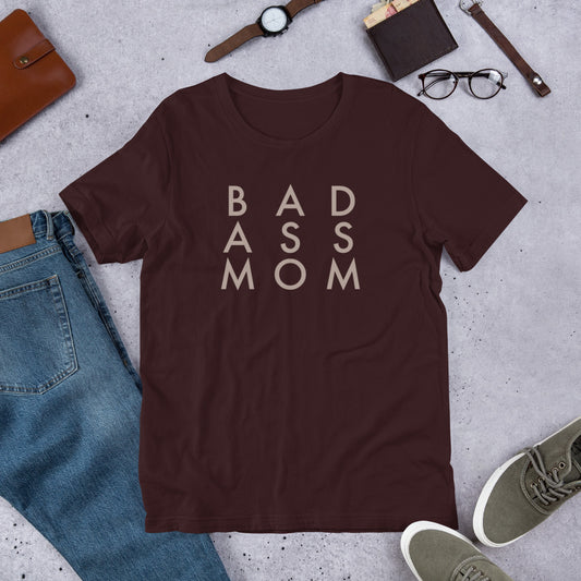 Bad Ass Mom Short-Sleeve Unisex T-Shirt